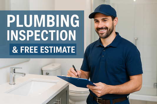 Plumbing Inspection & Free Estimate